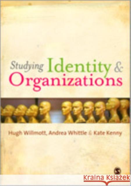 Understanding Identity & Organizations Kenny, Kate 9781848606791