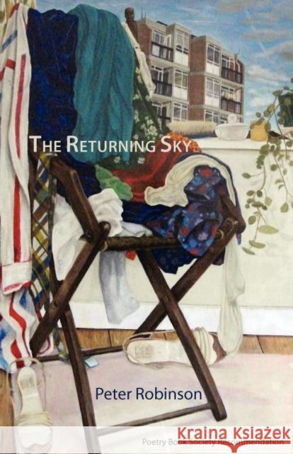 The Returning Sky Peter Robinson 9781848611863 Shearsman Books