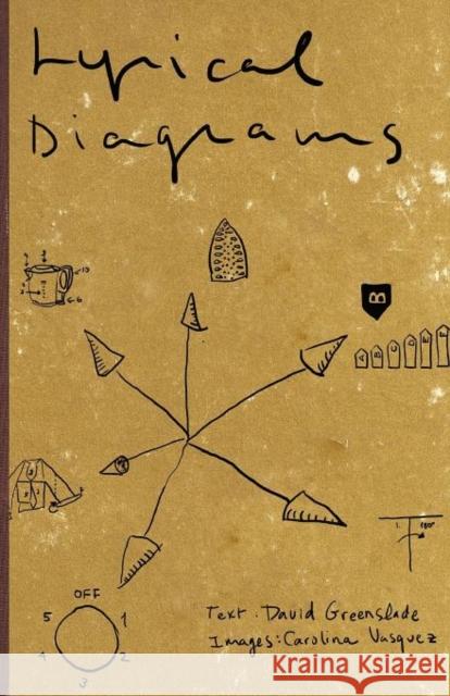 Lyrical Diagrams David Greenslade, Carolina Vasquez 9781848612198