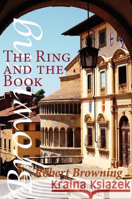 The Ring and the Book Robert Browning 9781848612532 Shearsman Books