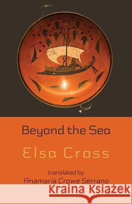 Beyond the Sea Elsa Cross Anamaria Crow 9781848613997