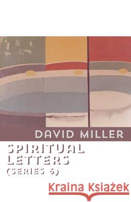 Spiritual Letters David M. Miller 9781848614550 Shearsman Books