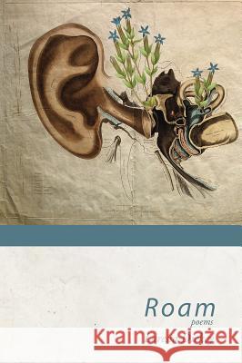 Roam Laressa Dickey 9781848614864