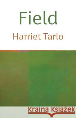 Field Harriet Tarlo 9781848615113