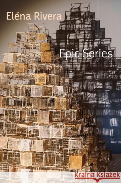 Epic Series Elena Rivera 9781848617322 Shearsman Books