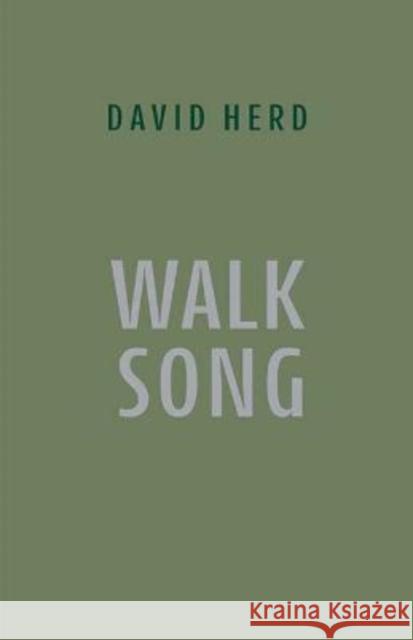 Walk Song David Herd 9781848618428