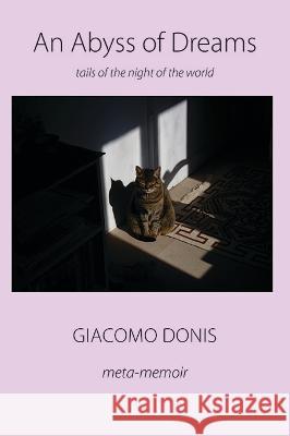 An Abyss of Dreams Giacomo Donis 9781848618466