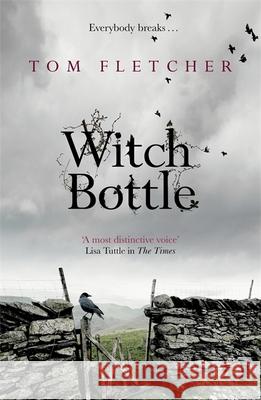 Witch Bottle Tom Fletcher 9781848662636 Quercus Publishing