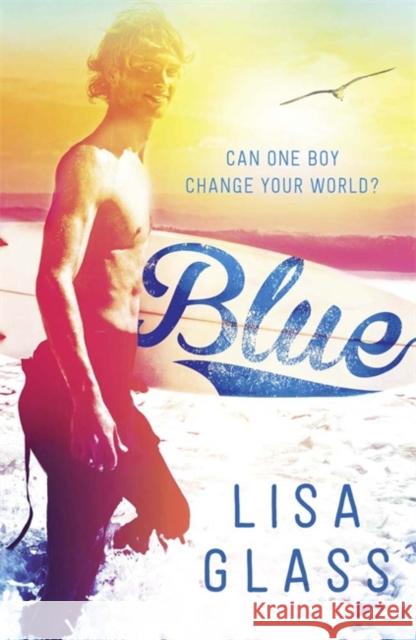 Blue: Book 1 Lisa Glass 9781848663404 Hachette Children's Group