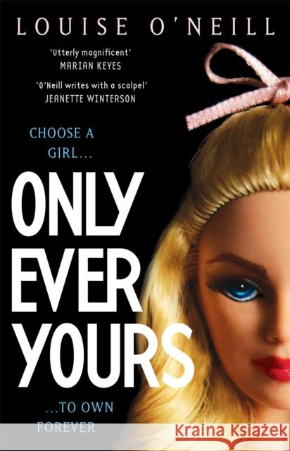 Only Ever Yours YA edition Louise O'Neill 9781848664159