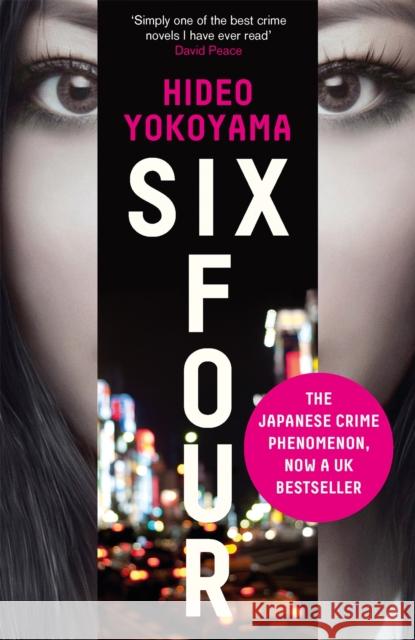 Six Four: now an ITV series starring Vinette Robinson Hideo Yokoyama 9781848665286
