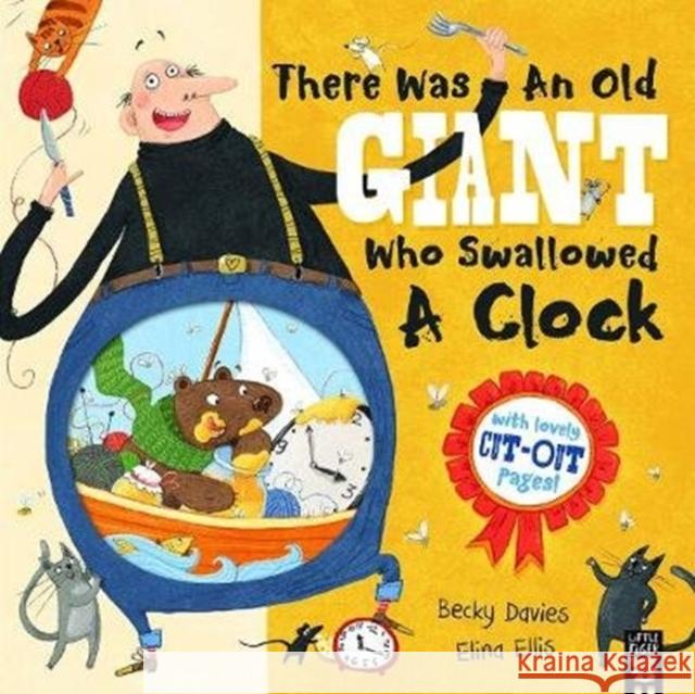 There Was an Old Giant Who Swallowed a Clock Davies, Becky 9781848697591