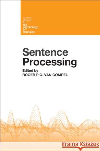 Sentence Processing Roger Va 9781848720633 Psychology Press