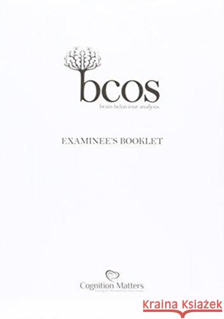 Bcos Cognitive Screen: Examinee's Booklet (Pack of 15) Humphreys, Glyn 9781848721081