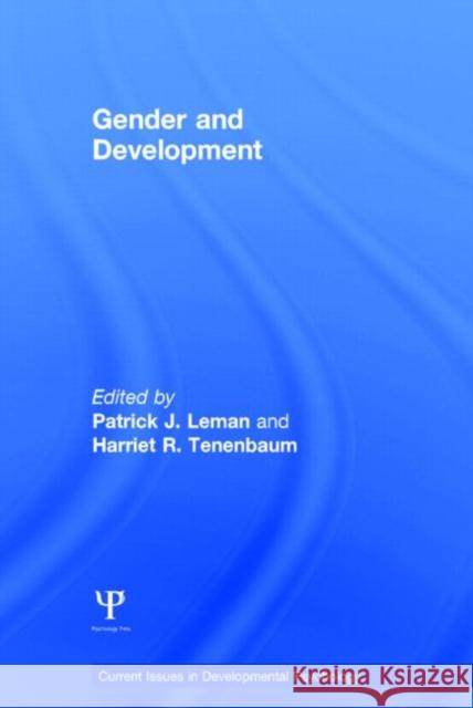 Gender and Development Harriet Tenenbaum Patrick Leman 9781848721135