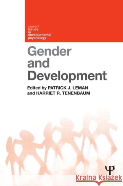 Gender and Development Harriet Tenenbaum Patrick Leman 9781848721432 Psychology Press