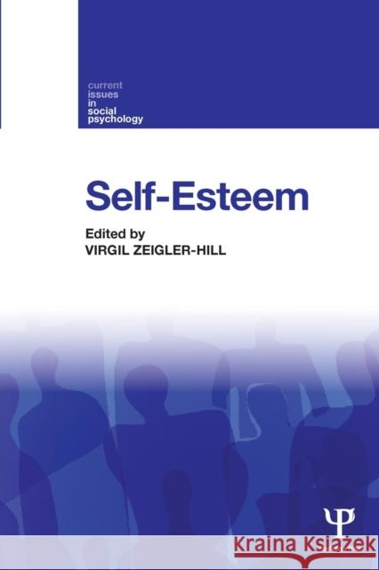 Self-Esteem Virgil Zeigler-Hill 9781848721449