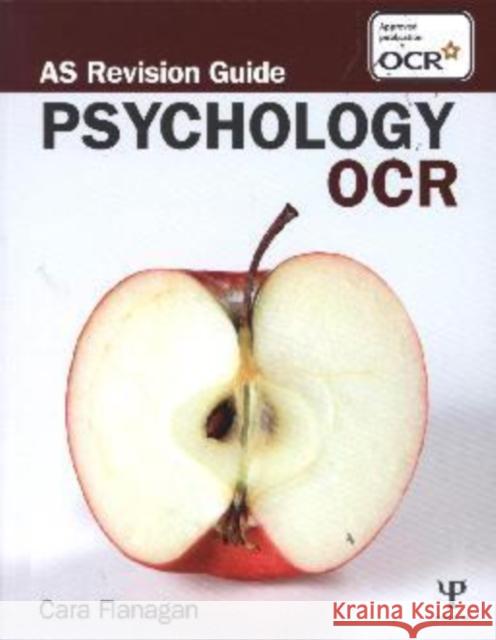 OCR Psychology: As Revision Guide: As Revision Guide Flanagan, Cara 9781848721807 0