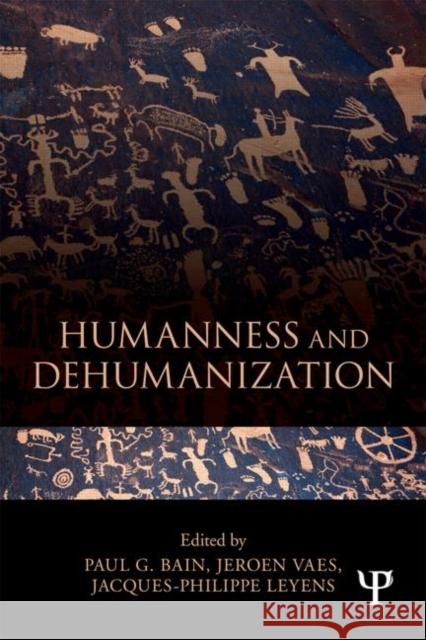 Humanness and Dehumanization Paul G Bain 9781848726901