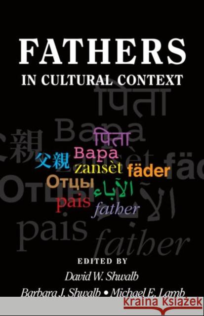 Fathers in Cultural Context David W Shwalb 9781848729483 0