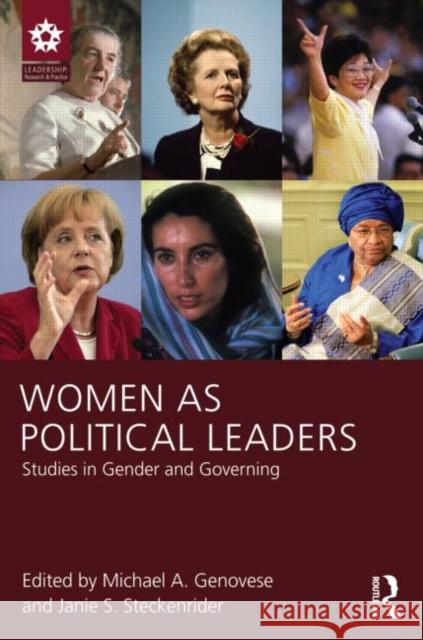 Women as Political Leaders: Studies in Gender and Governing Genovese, Michael A. 9781848729926 0