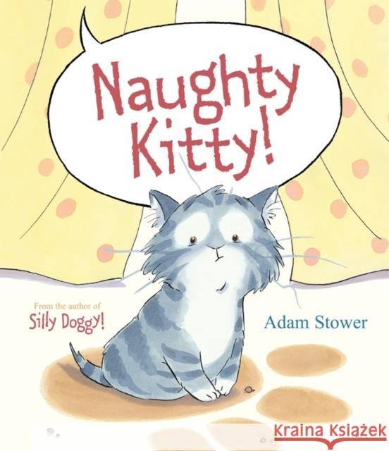 Naughty Kitty Adam Stower 9781848775701