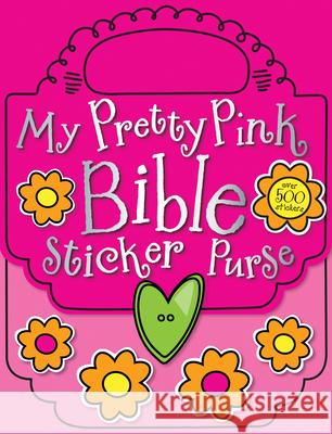 My Pretty Pink Bible Sticker Purse Make Believe Ideas 9781848799608 