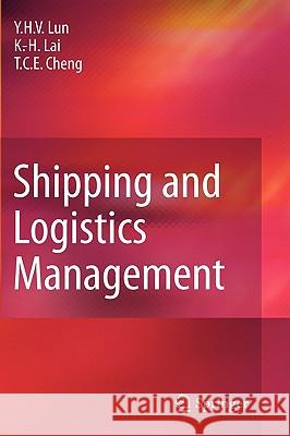 Shipping and Logistics Management Lun 9781848829961 SPRINGER