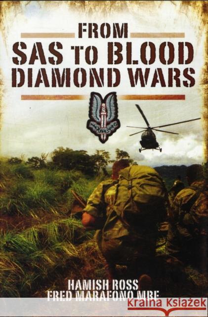 From SAS to Blood Diamond Wars Hamish Ross 9781848845114