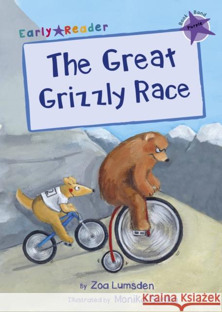 Great Grizzly Race: (Purple Early Reader) Zoa Lumsden 9781848862395