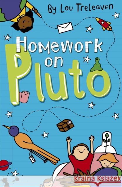 Homework on Pluto Lou Treleaven   9781848863187 Maverick Arts Publishing