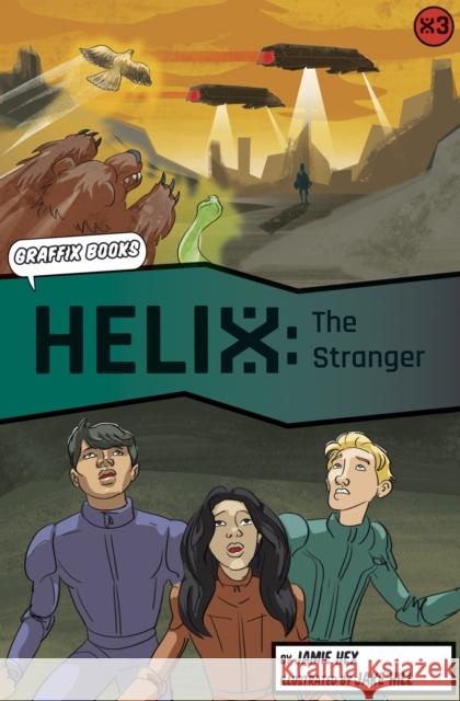 Helix: The Stranger (Graphic Reluctant Reader) Jamie Hex Jake Hill  9781848863521