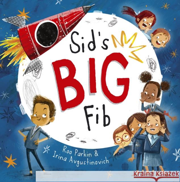 Sid's Big Fib Roo Parkin 9781848867611