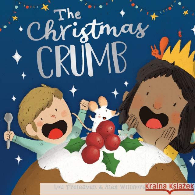 The Christmas Crumb Lou Treleaven 9781848867628 Maverick Arts Publishing