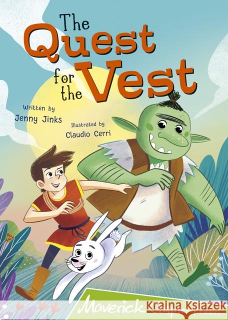 The Quest for the Vest: (Lime Chapter Readers) JENNY JINKS 9781848868380 Maverick Arts Publishing