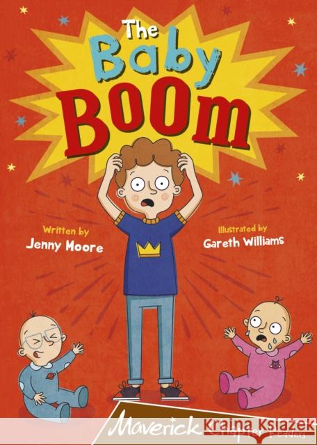 The Baby Boom: (Brown Chapter Readers) JENNY MOORE 9781848868410