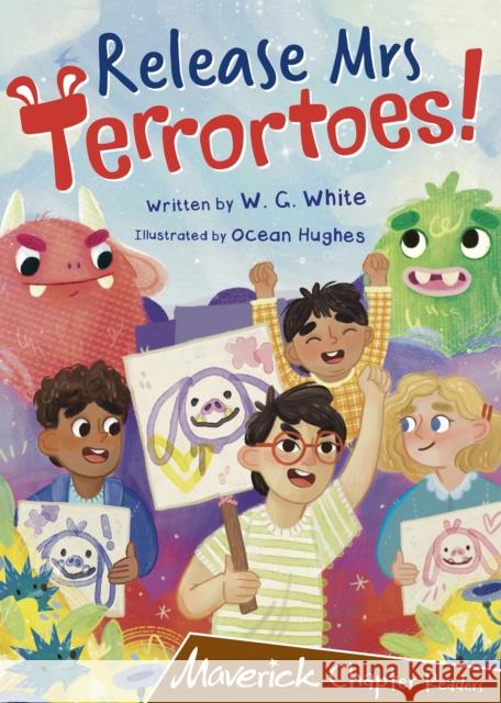 Release Mrs Terrortoes!: (Brown Chapter Readers) W.G. White 9781848868427 Maverick Arts Publishing