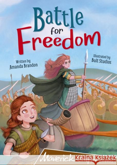 Battle for Freedom: (Brown Chapter Reader) Amanda Brandon 9781848868830