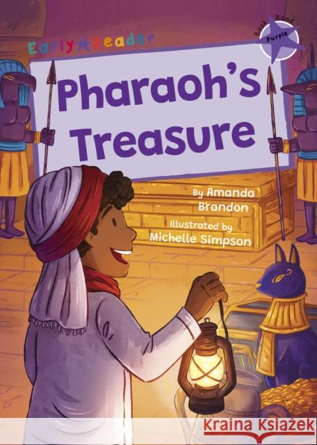 Pharaoh's Treasure: (Purple Early Reader) AMANDA BRANDON 9781848869066