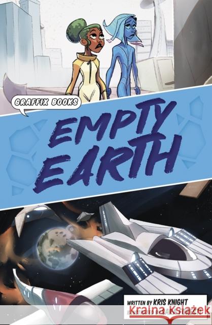 Empty Earth: Graphic Reluctant Reader Kris Knight 9781848869875