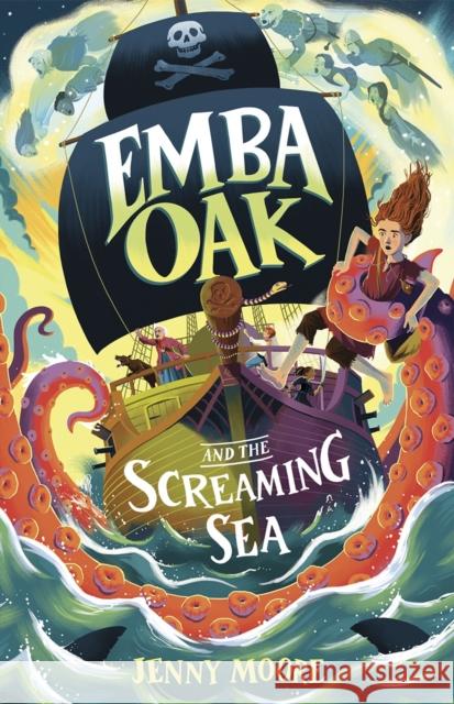 Emba Oak and the Screaming Sea Jenny Moore 9781848869929 Maverick Arts Publishing Ltd