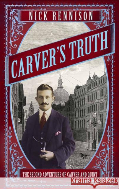 Carver's Truth Nick Rennison 9781848871816