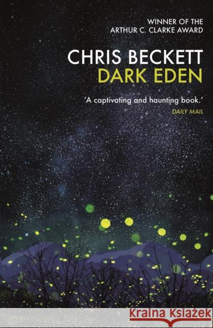 Dark Eden Chris Beckett 9781848874640