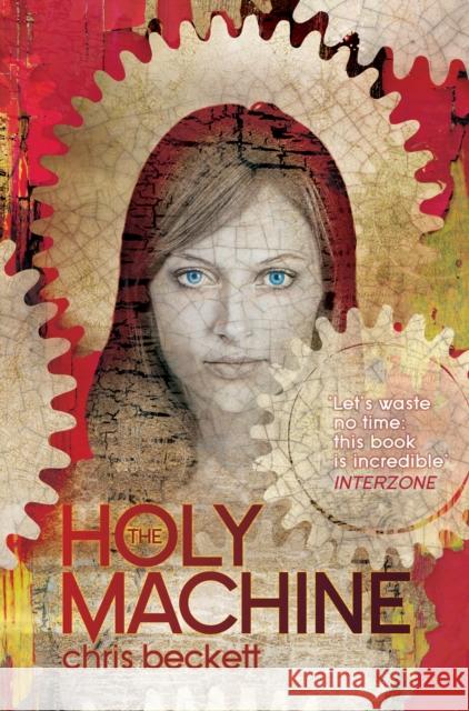 The Holy Machine  9781848876569 ATLANTIC BOOKS