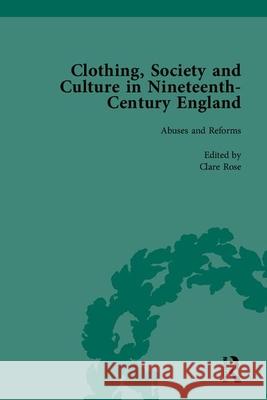 Clothing, Society and Culture in Nineteenth-Century England  9781848930124 Pickering & Chatto (Publishers) Ltd