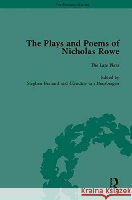 The Plays and Poems of Nicholas Rowe Claudine van Hensbergen   9781848934481 Taylor and Francis