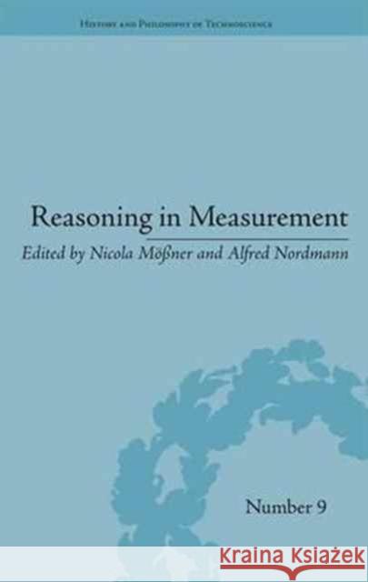 Reasoning in Measurement  9781848936027 Pickering & Chatto Publishers