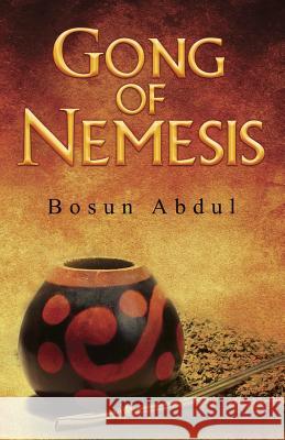 Gong of Nemesis Bosun Abdul   9781848975262