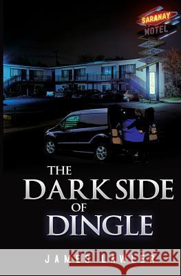 The Dark Side of Dingle Lawler, James 9781848979727