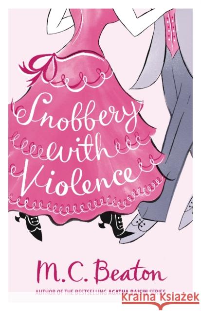 Snobbery with Violence M C Beaton 9781849012898 0